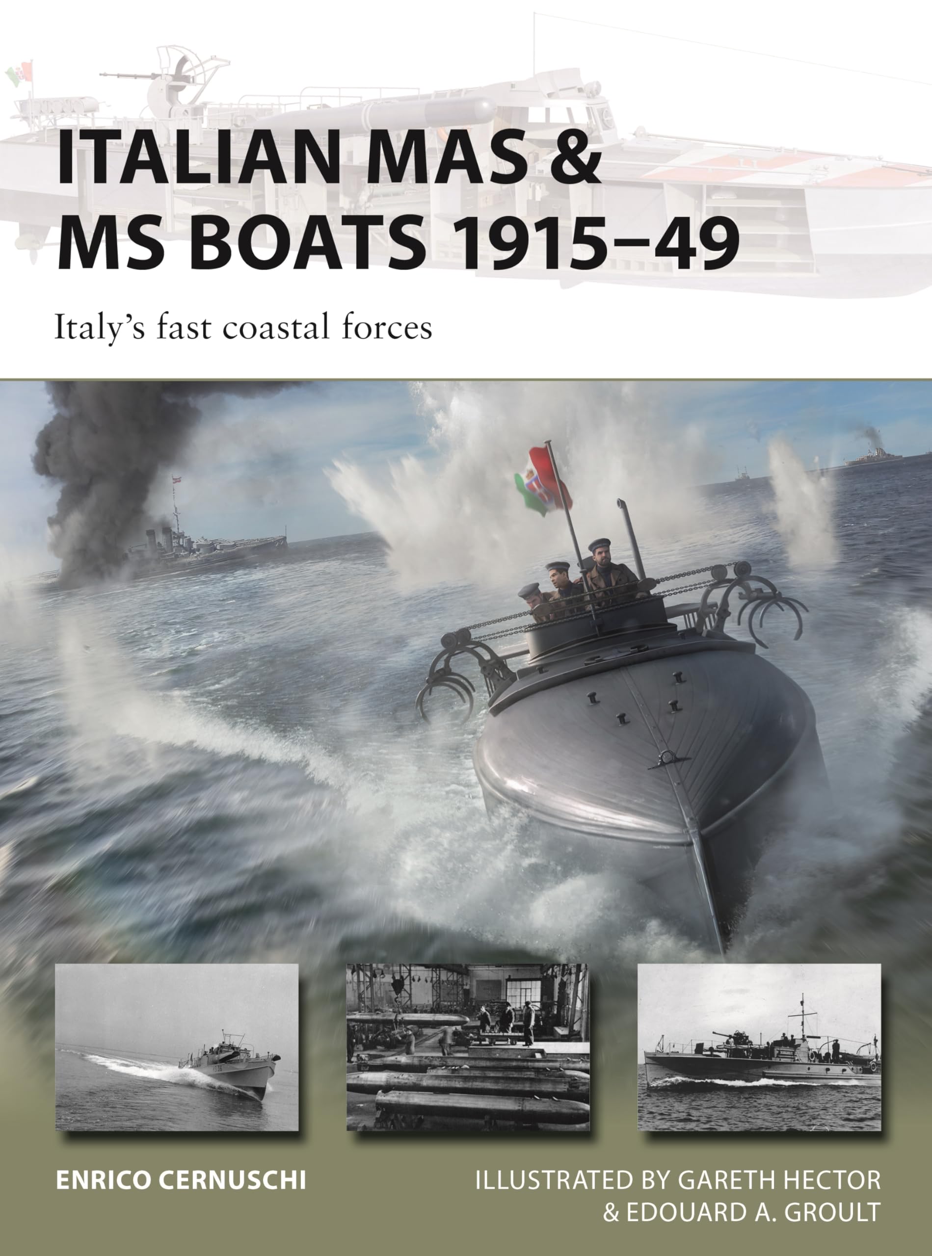 Italian Mas & Ms Boats 191549: ItalyS Fast Coastal Forces (New Vanguard, 347)
