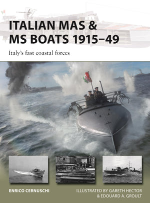 Italian Mas & Ms Boats 191549: ItalyS Fast Coastal Forces (New Vanguard, 347)