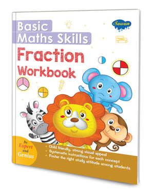 Basic Maths Skills Workbook Fraction | The Perfect Kids Fraction Book [Paperback] Sawan