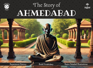 The Story Of Ahmedabad