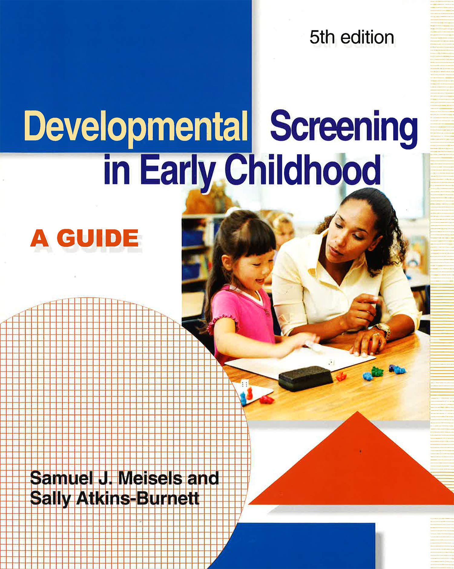 Developmental Screening in Early Childhood: A Guide,Used