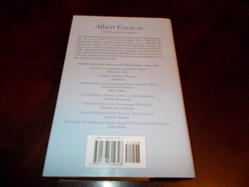 Albert Einstein: PhilosopherScientist (Living Philosophers Volume 7),New