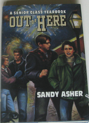 Out of Here: A Senior Class Yearbook,Used