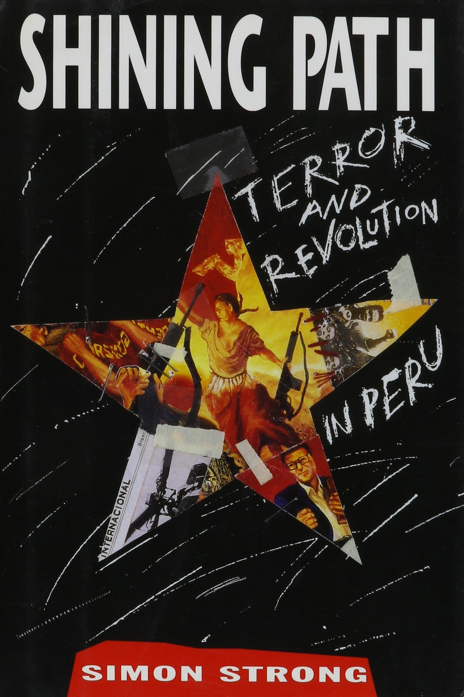 Shining Path : Terror and Revolution in Peru,Used