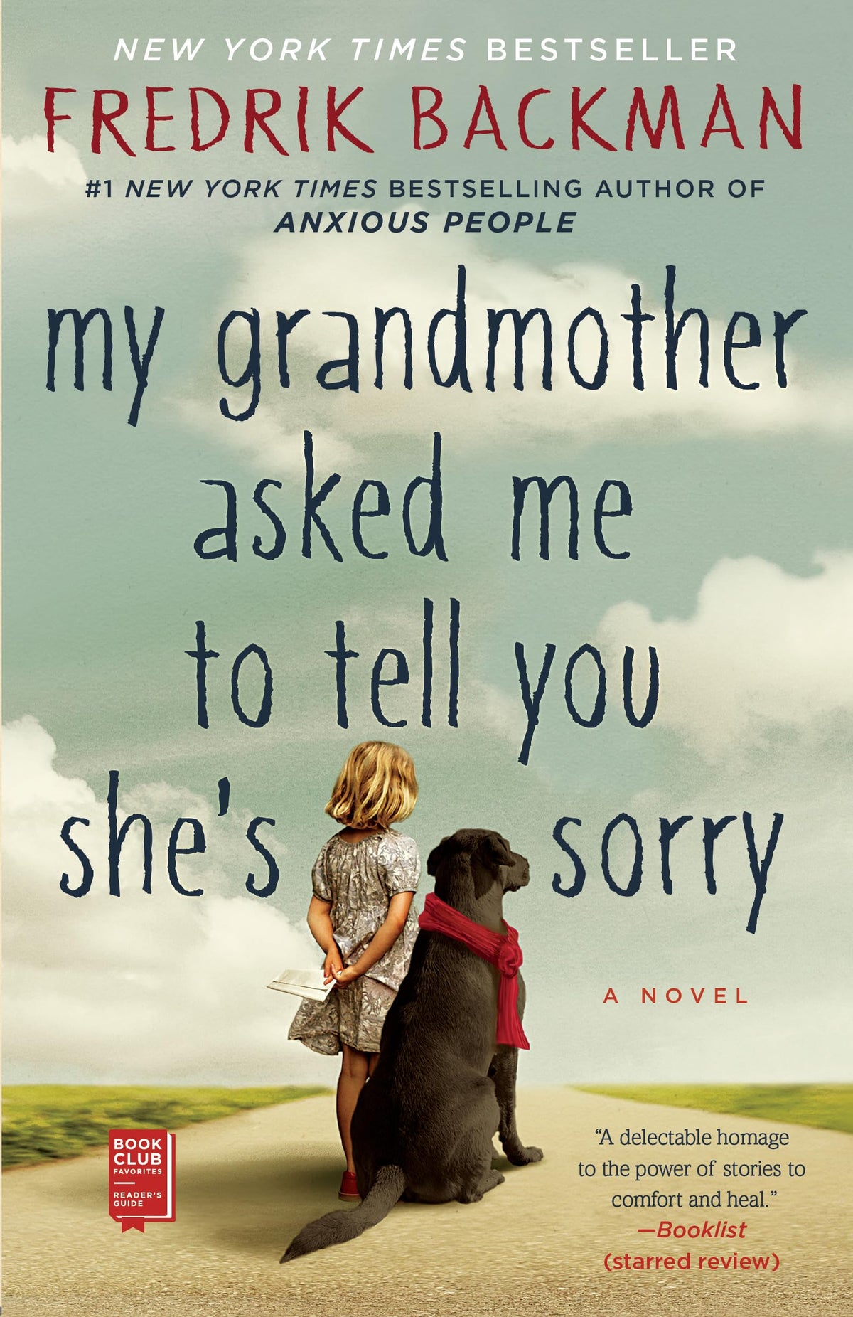 My Grandmother Asked Me to Tell You Shes Sorry