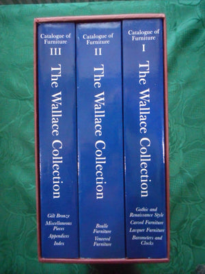 The Wallace Collection: Catalogue of Furniture 3 volumes,Used