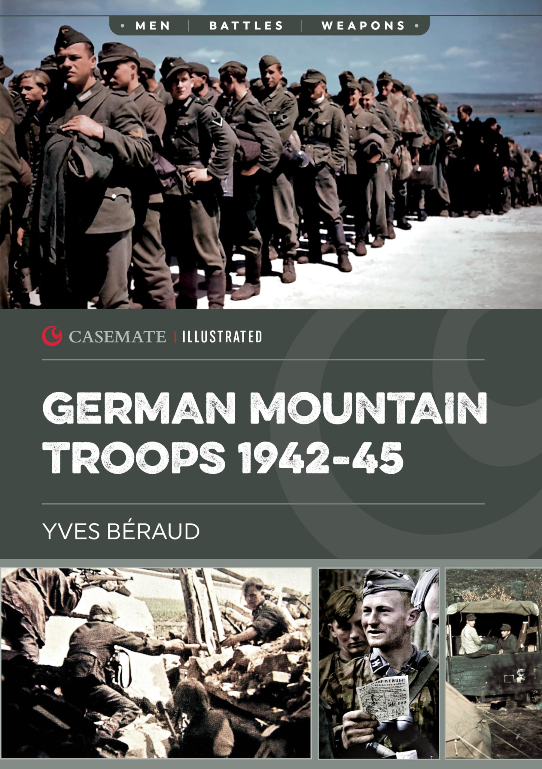 German Mountain Troops 194245 (Casemate Illustrated)