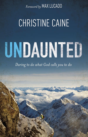 Undaunted: Daring to do what God calls you to do,Used