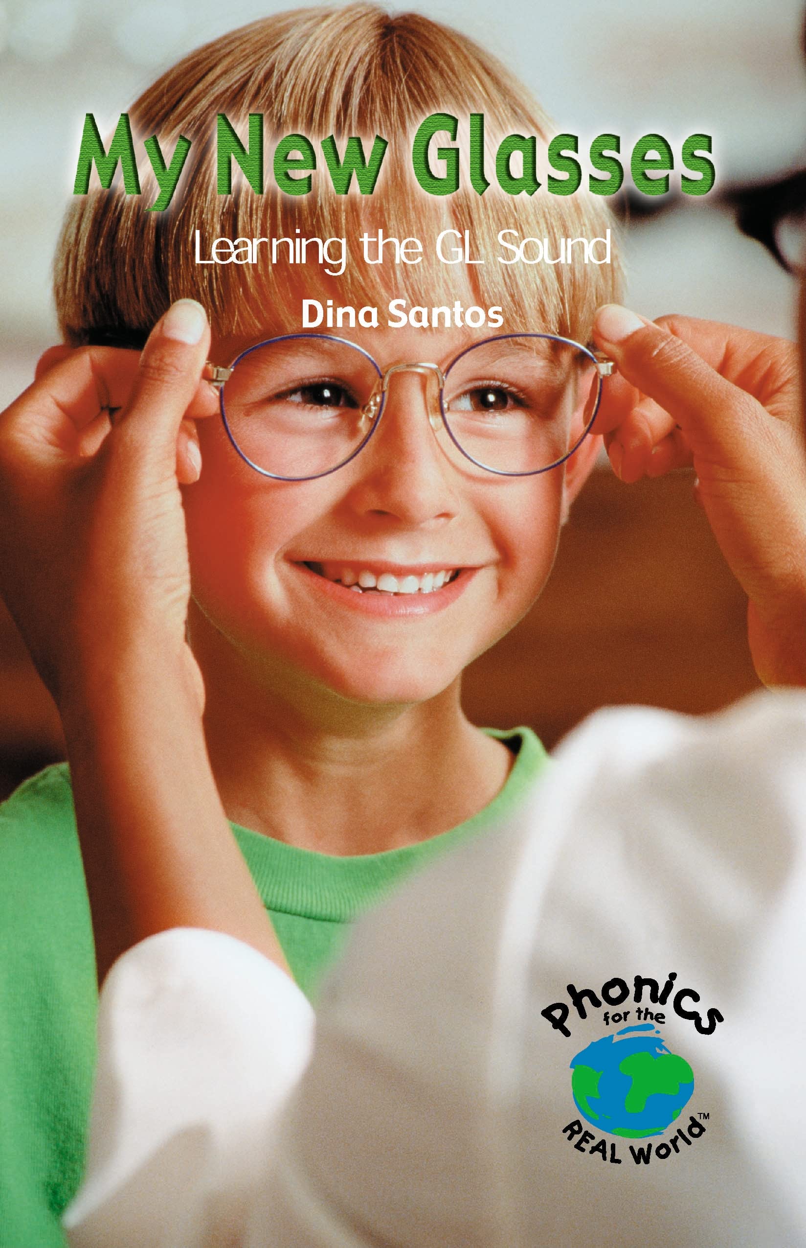 My New Glasses: Learning the Gl Sound (Powerphonics),Used