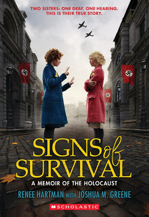 Signs Of Survival: A Memoir Of The Holocaust