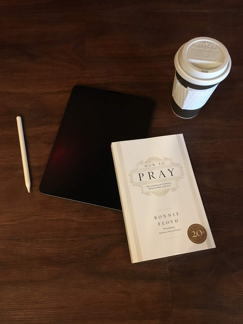 How to Pray: Developing an Intimate Relationship with God,Used