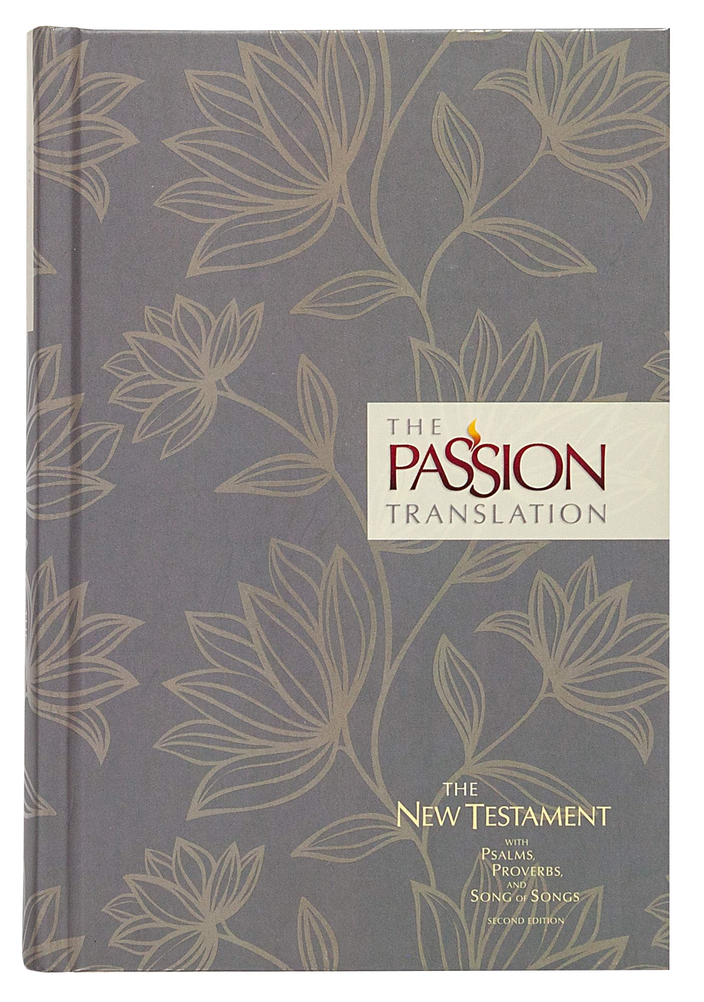 The Passion Translation New Testament, Floral (2Nd Edition, Hardcover)  Indepth Bible With Psalms, Proverbs, And Song Of Songs