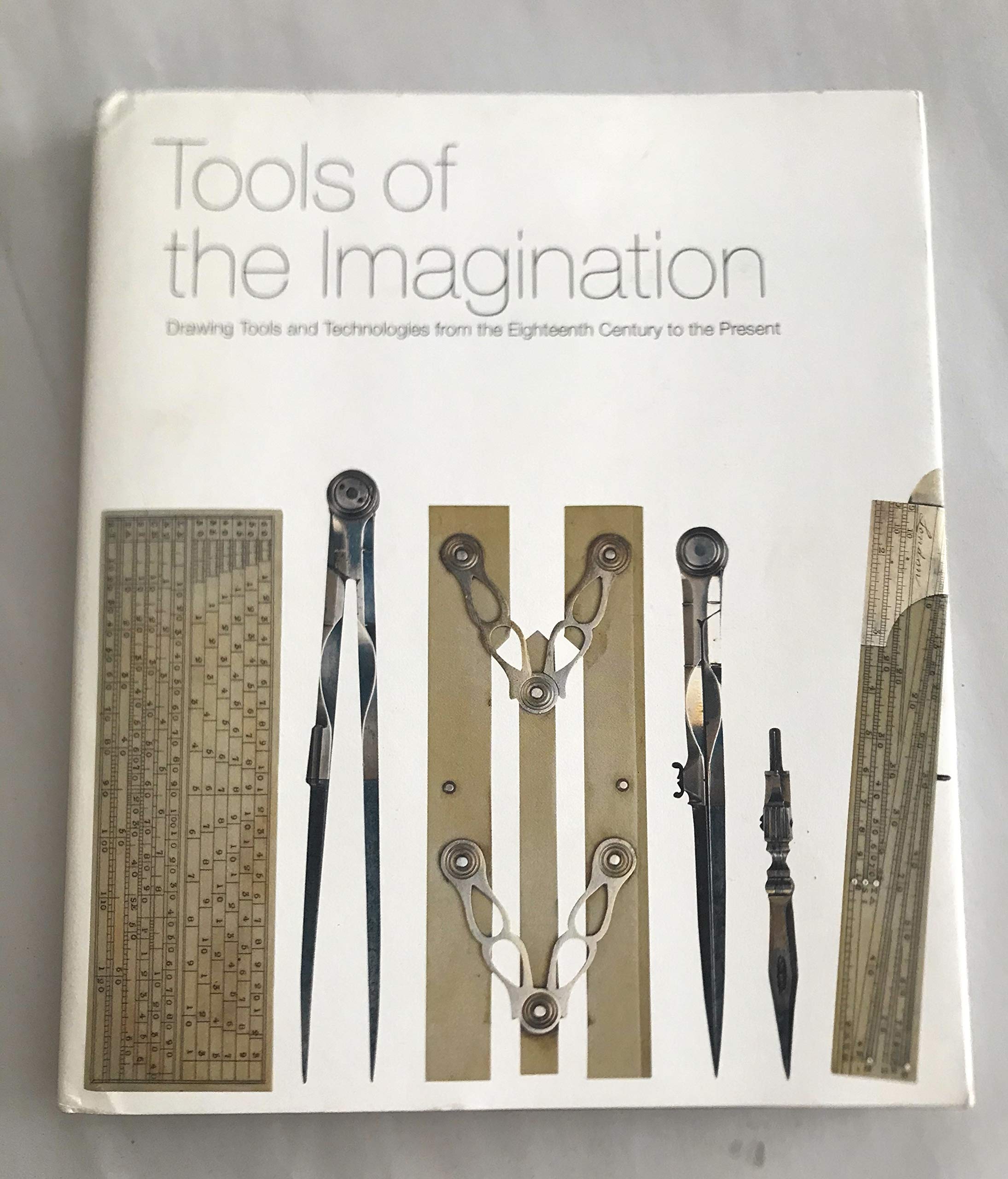 Tools of the Imagination: Drawing Tools and Technologies from the Eighteenth Century to the Present,Used