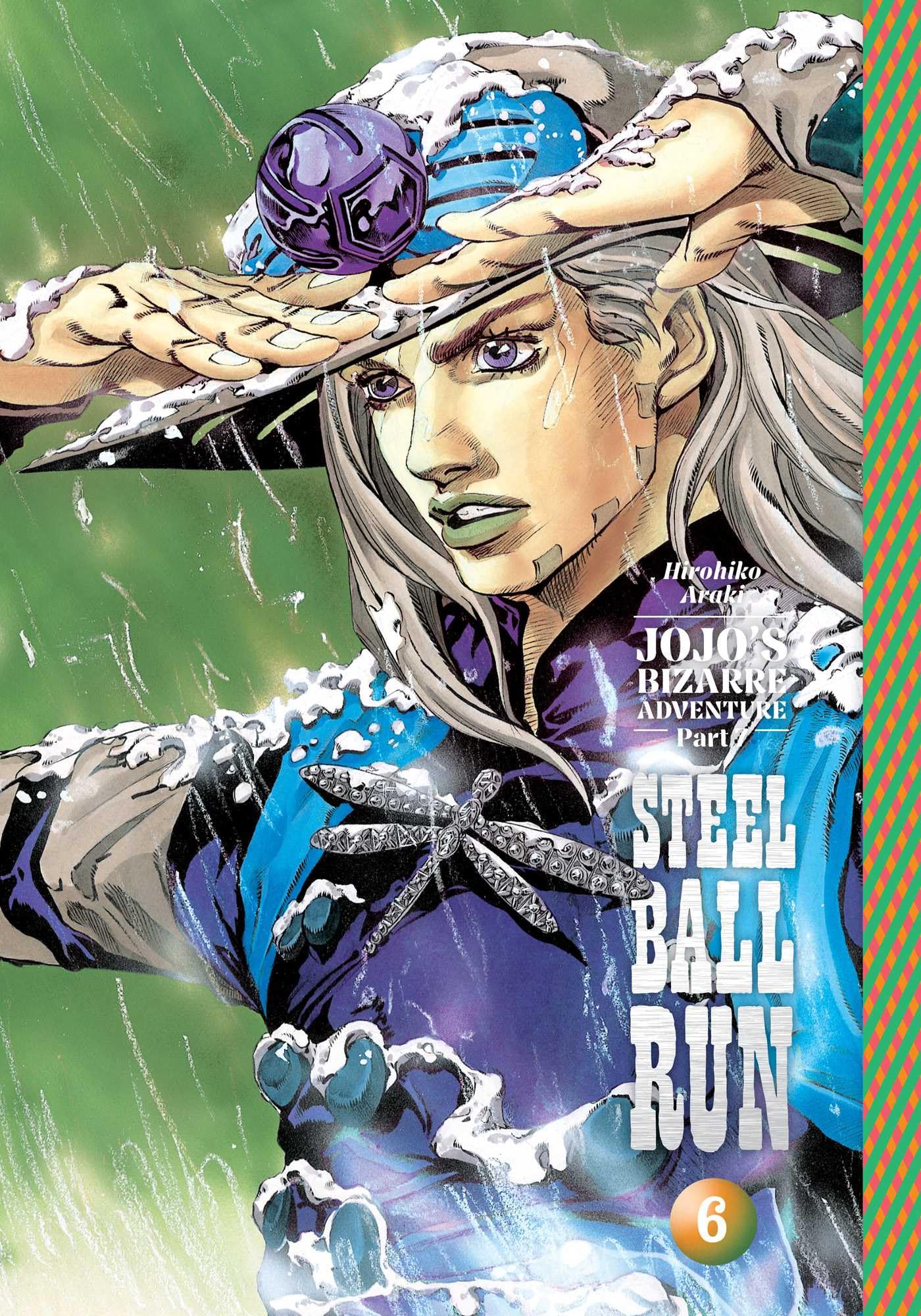 JojoS Bizarre Adventure: Part 7Steel Ball Run, Vol. 6
