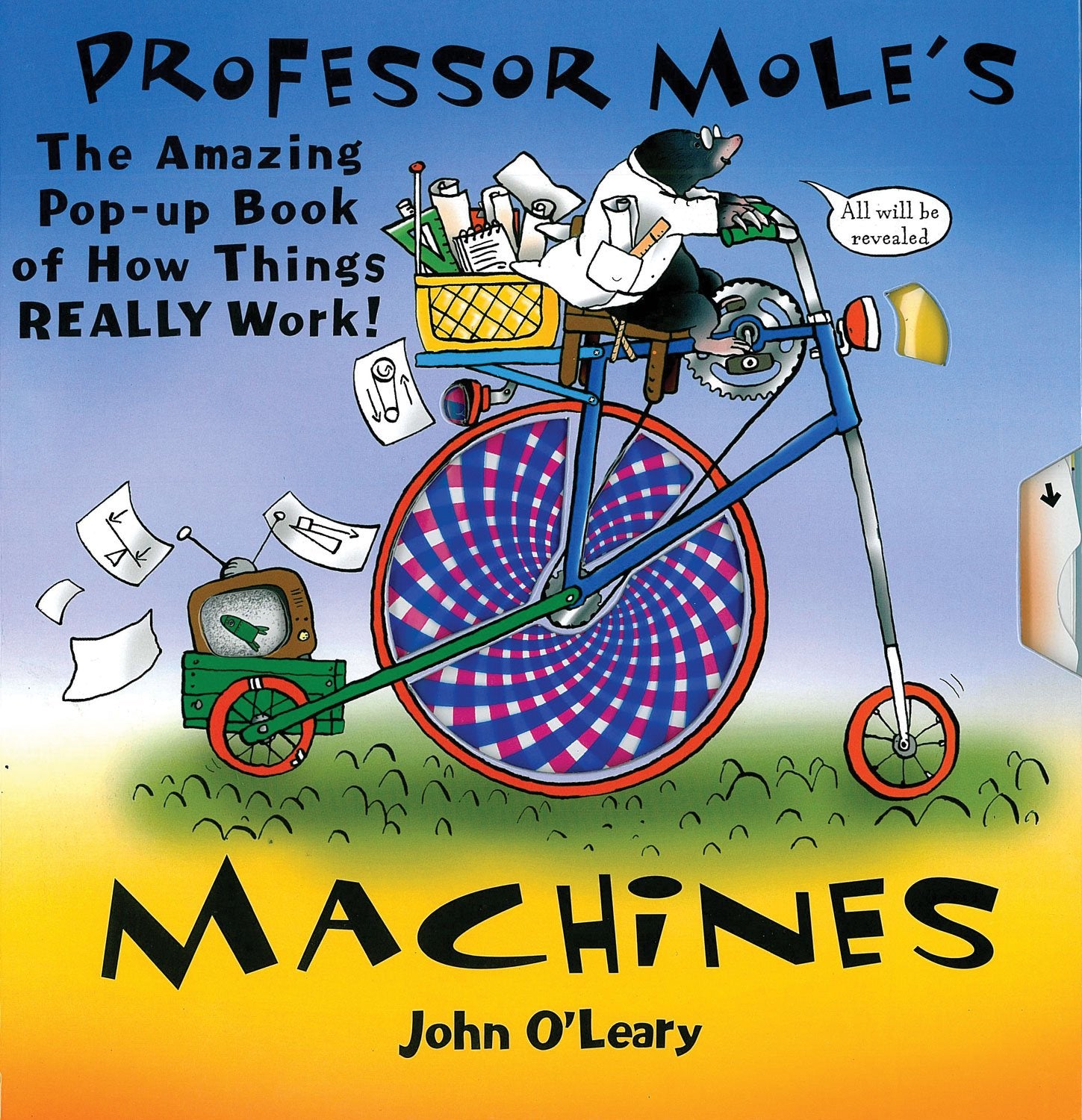 Professor Mole's Machines: PopUp Book of How Things Really Work,Used