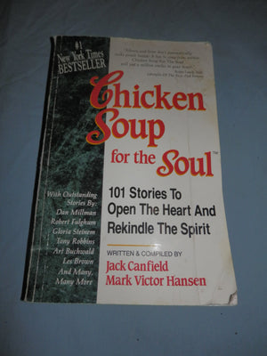 Chicken Soup for the Soul: Stories to Open the Heart and Rekindle the Spirit,Used