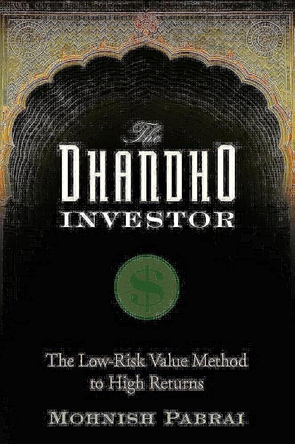 The Dhandho Investor: The LowRisk Value Method to High Returns,Used