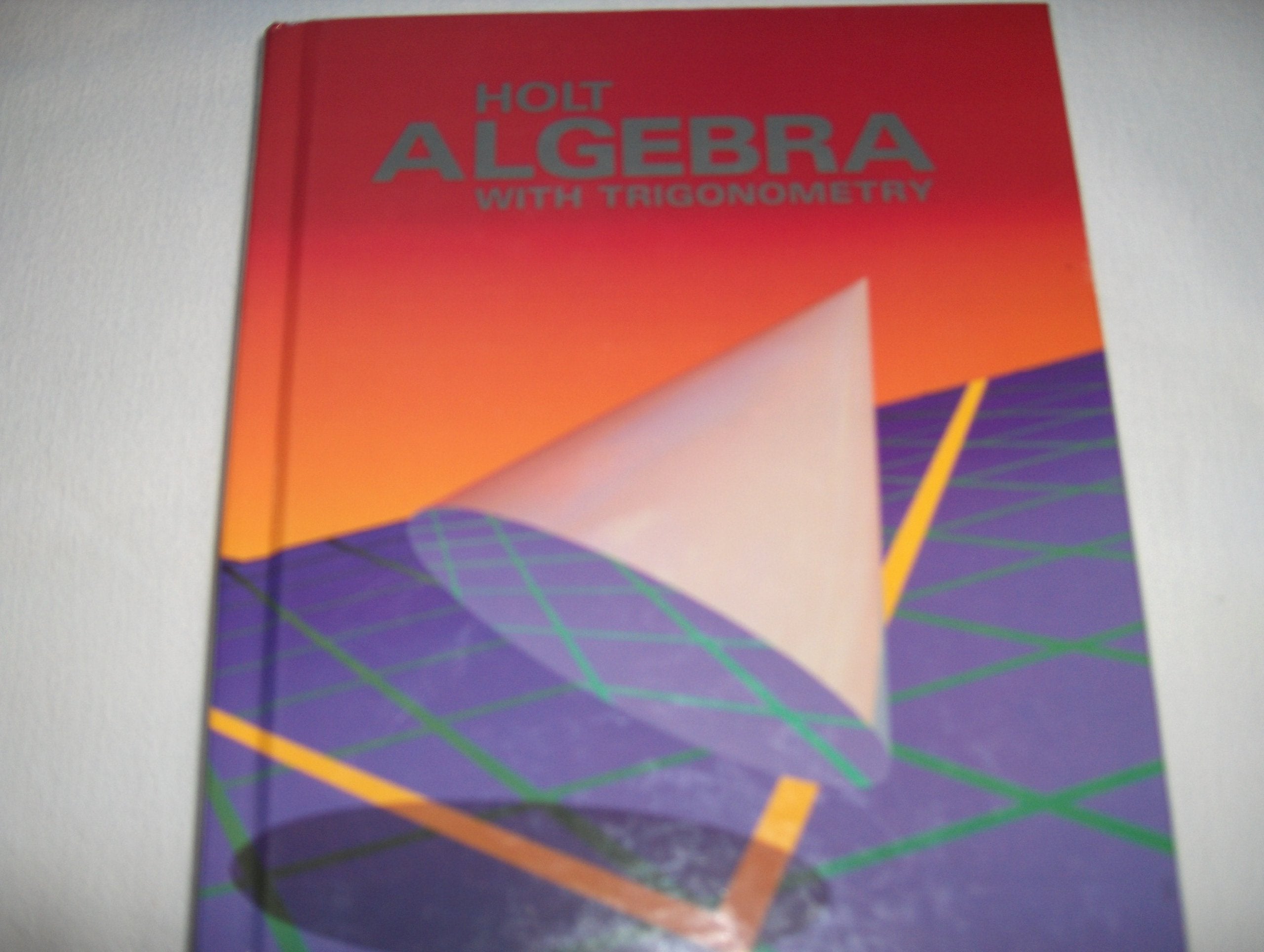 Holt Algebra With Trigonometry,New