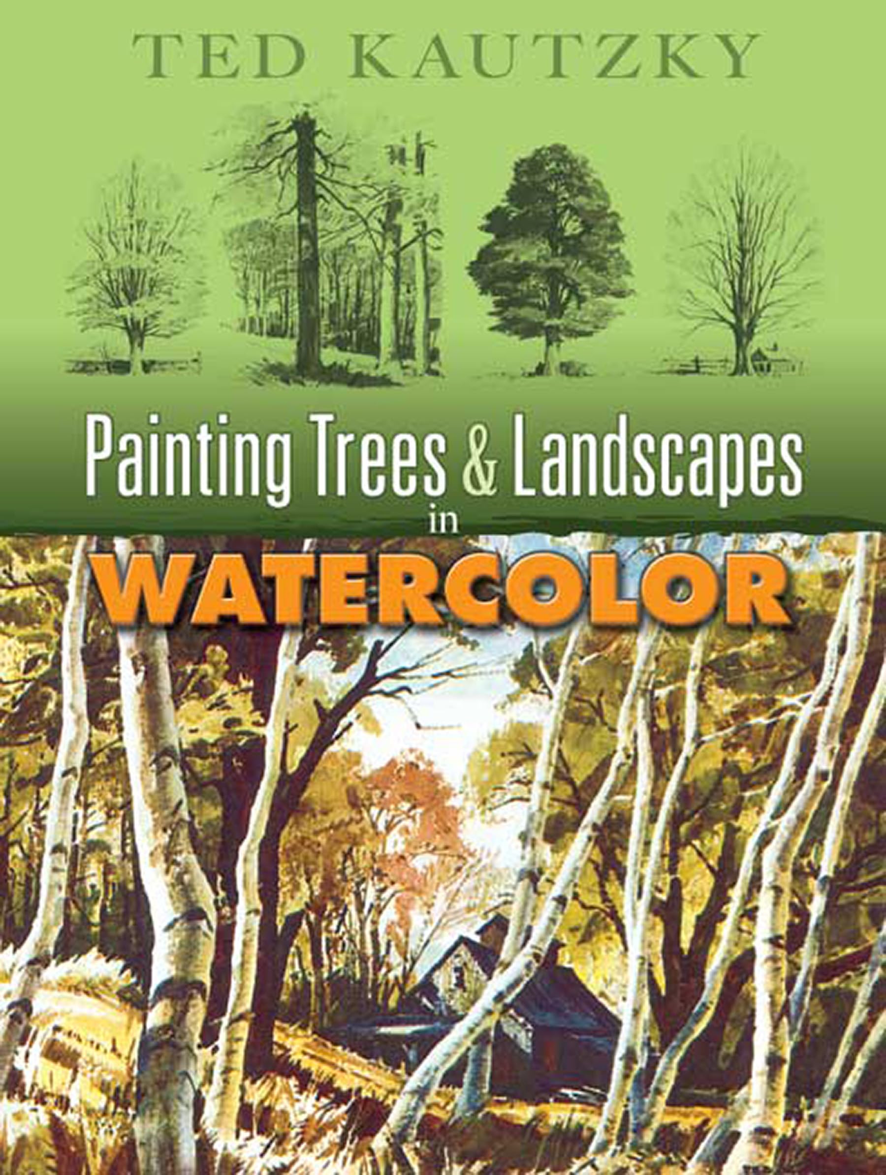 Painting Trees and Landscapes in Watercolor (Dover Art Instruction),Used