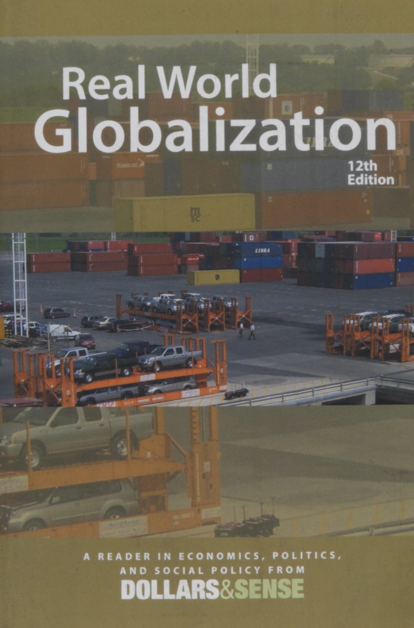 Real World Globalization, 12th edition,Used