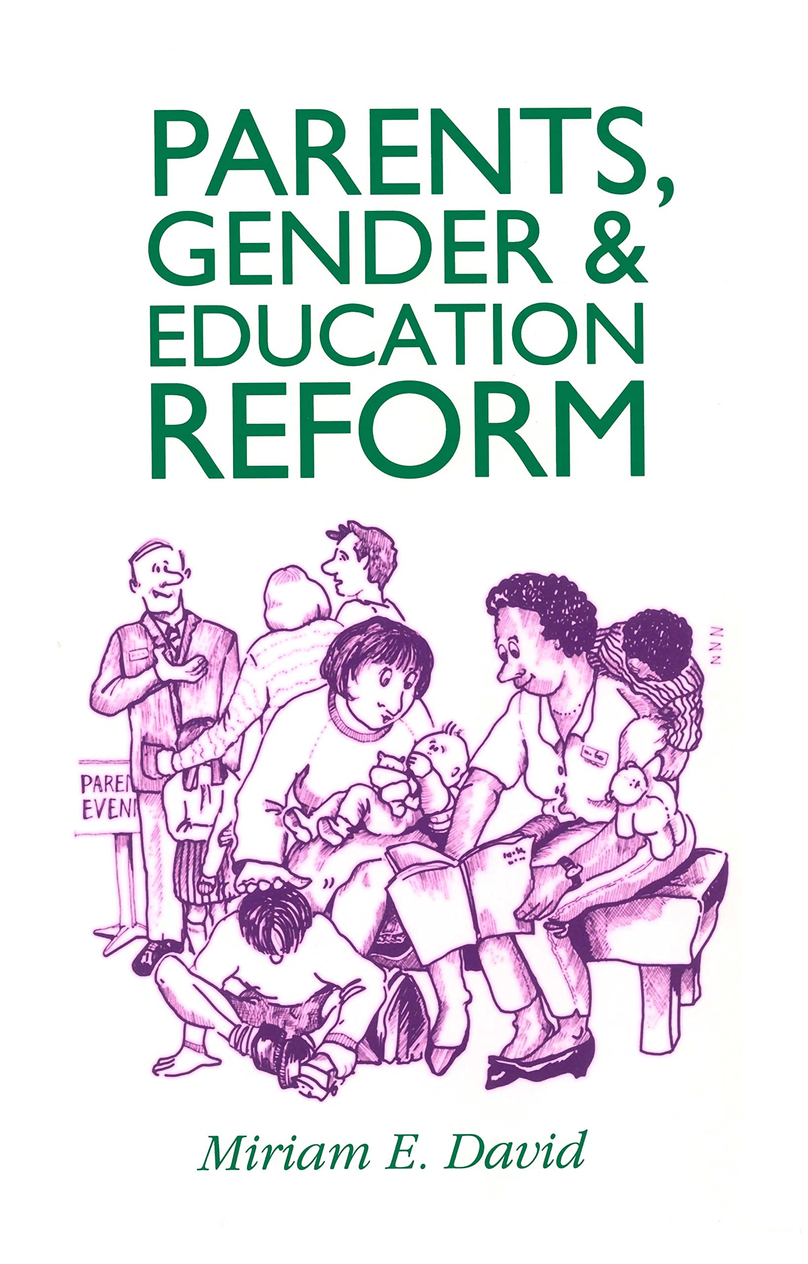 Parents, Gender and Education Reform (Family Life),Used