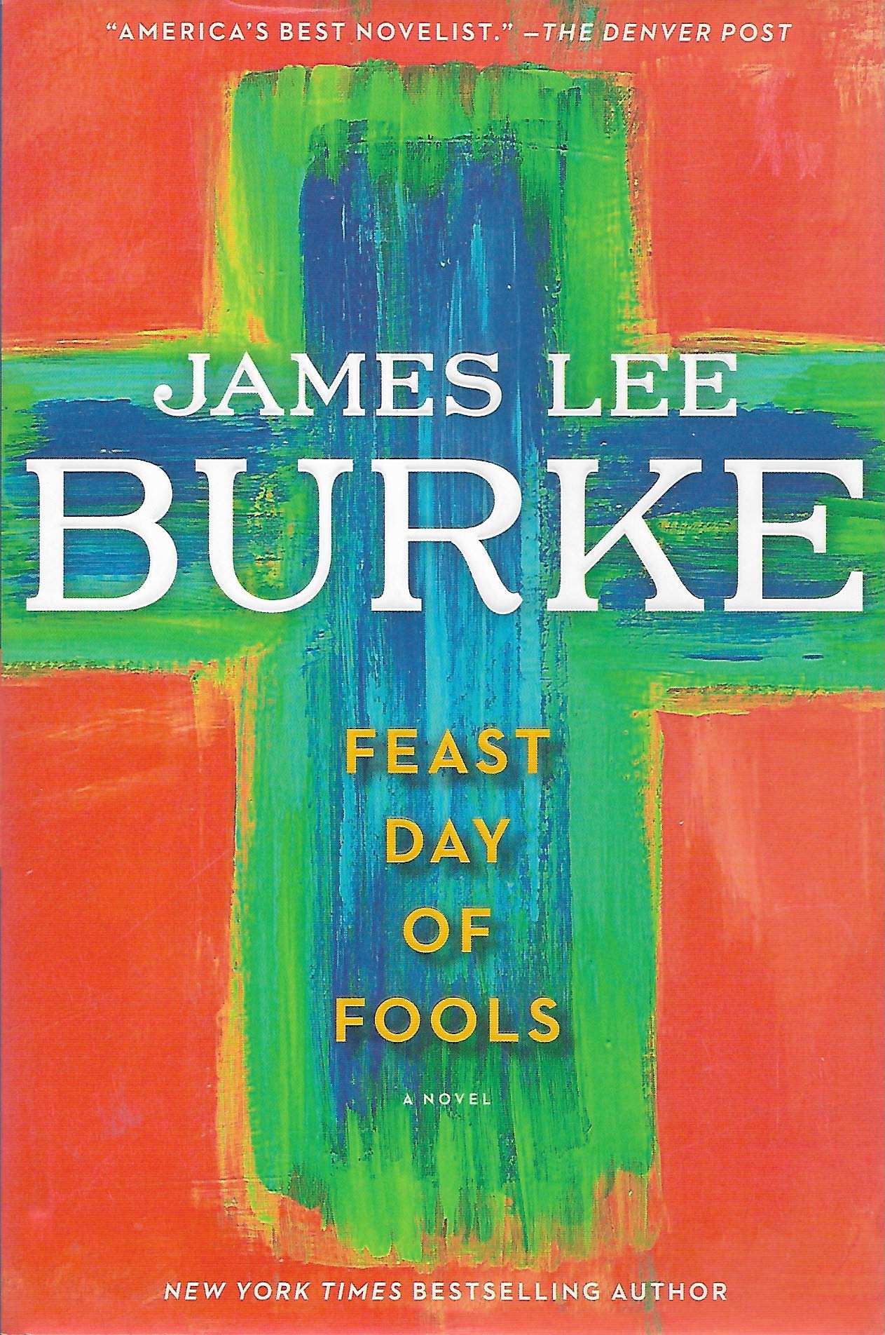 Feast Day of Fools: A Novel (A Holland Family Novel),Used