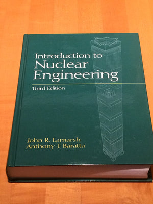 Introduction to Nuclear Engineering,New