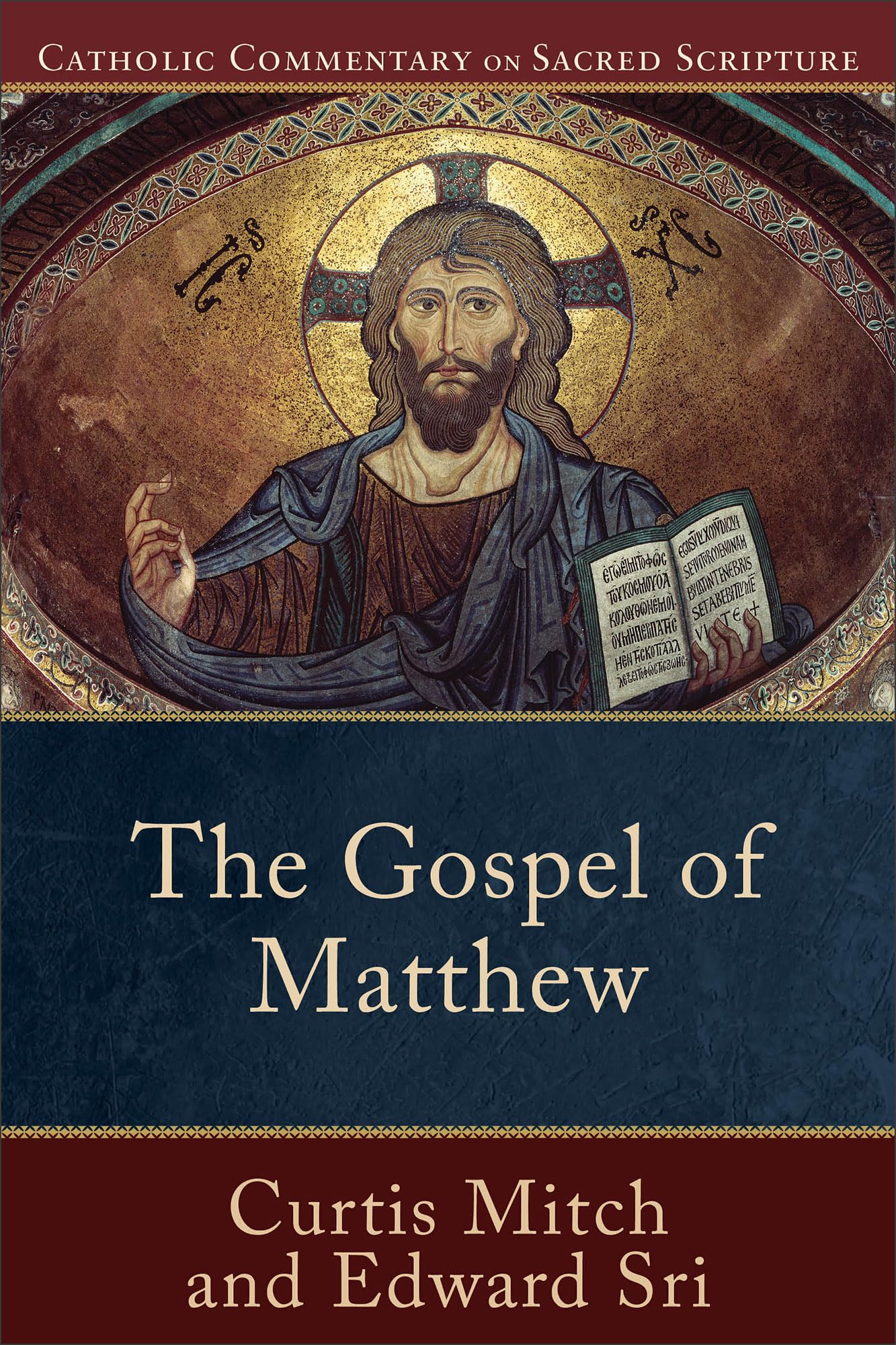The Gospel of Matthew: (A Catholic Bible Commentary on the New Testament by Trusted Catholic Biblical Scholars  CCSS) (Catholic,Used