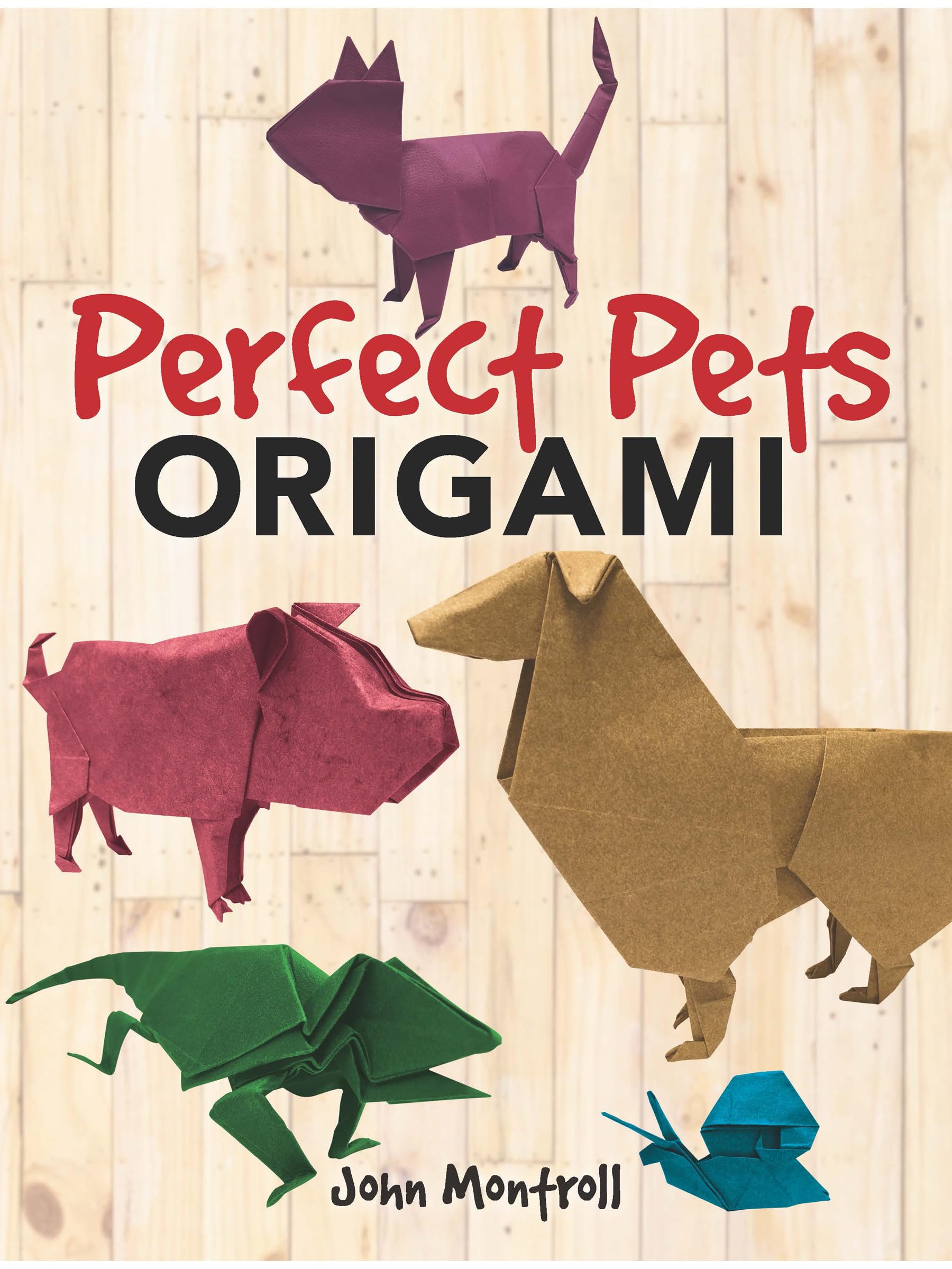 Perfect Pets Origami (Dover Crafts: Origami & Papercrafts),Used