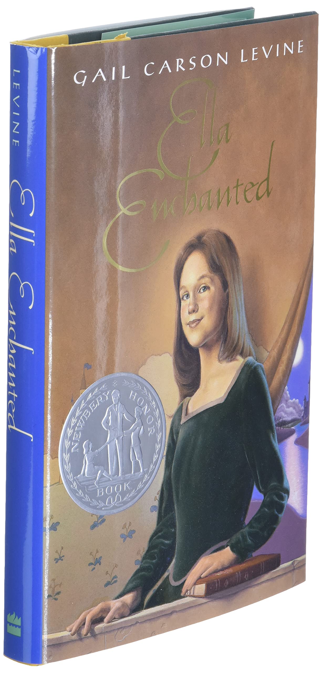Ella Enchanted: A Newbery Honor Award Winner