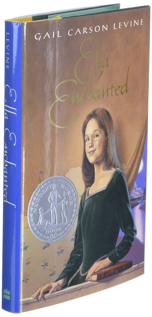 Ella Enchanted: A Newbery Honor Award Winner