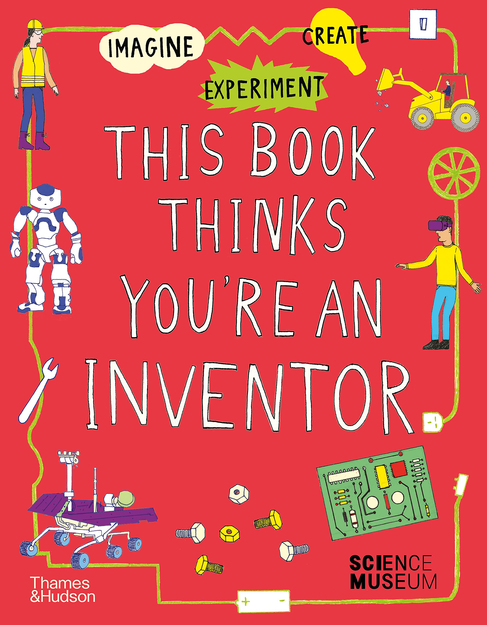 This Book Thinks You're an Inventor (This Book Thinks Youre, 3),Used