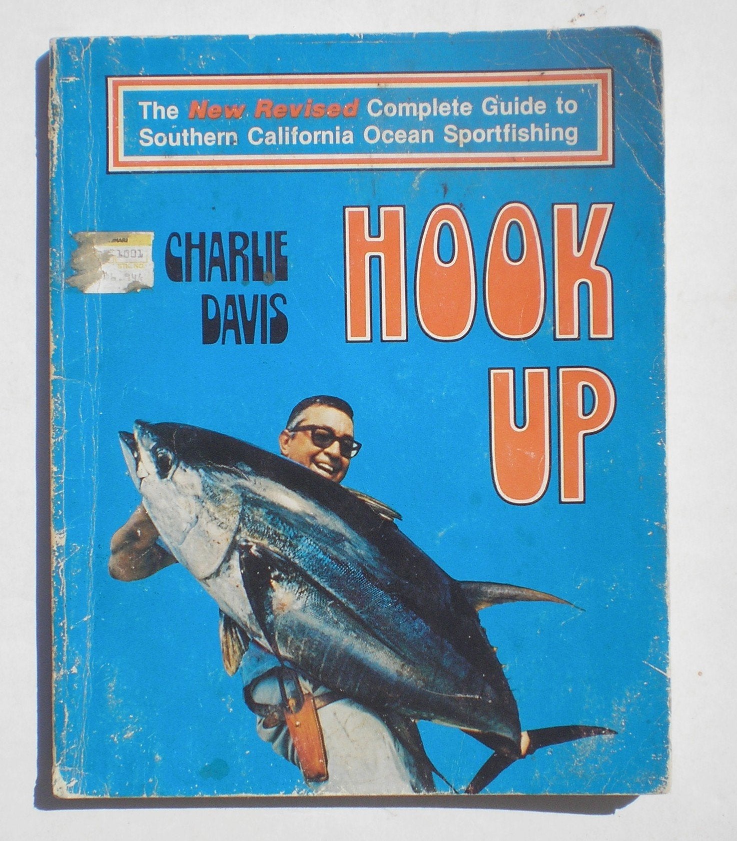 Hook up: A complete guide to southern California ocean sportfishing,Used