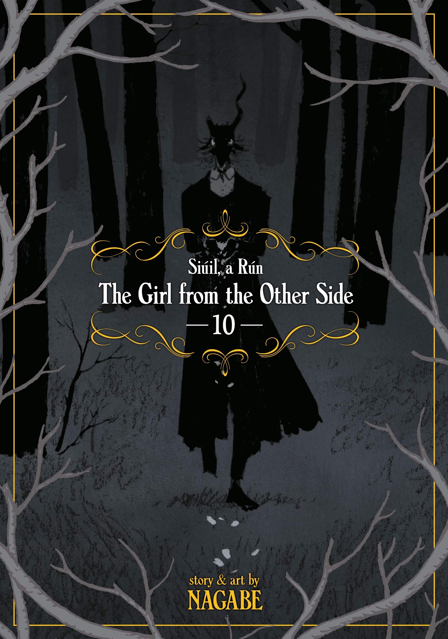 The Girl From the Other Side: Siil, a Rn Vol. 10,Used