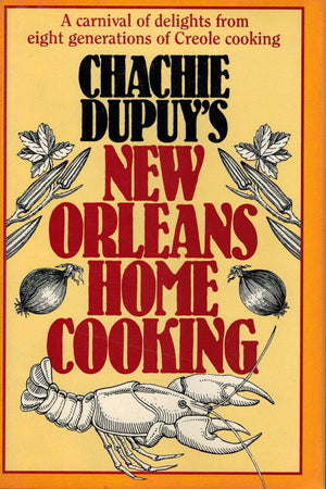 Chachie Dupuys New Orleans Home Cooking,New