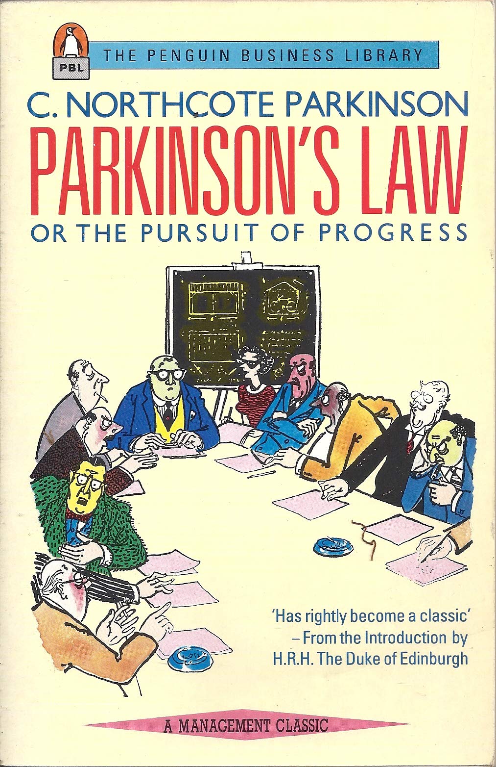 Parkinsons Law: Or The Pursuit Of Progress,New