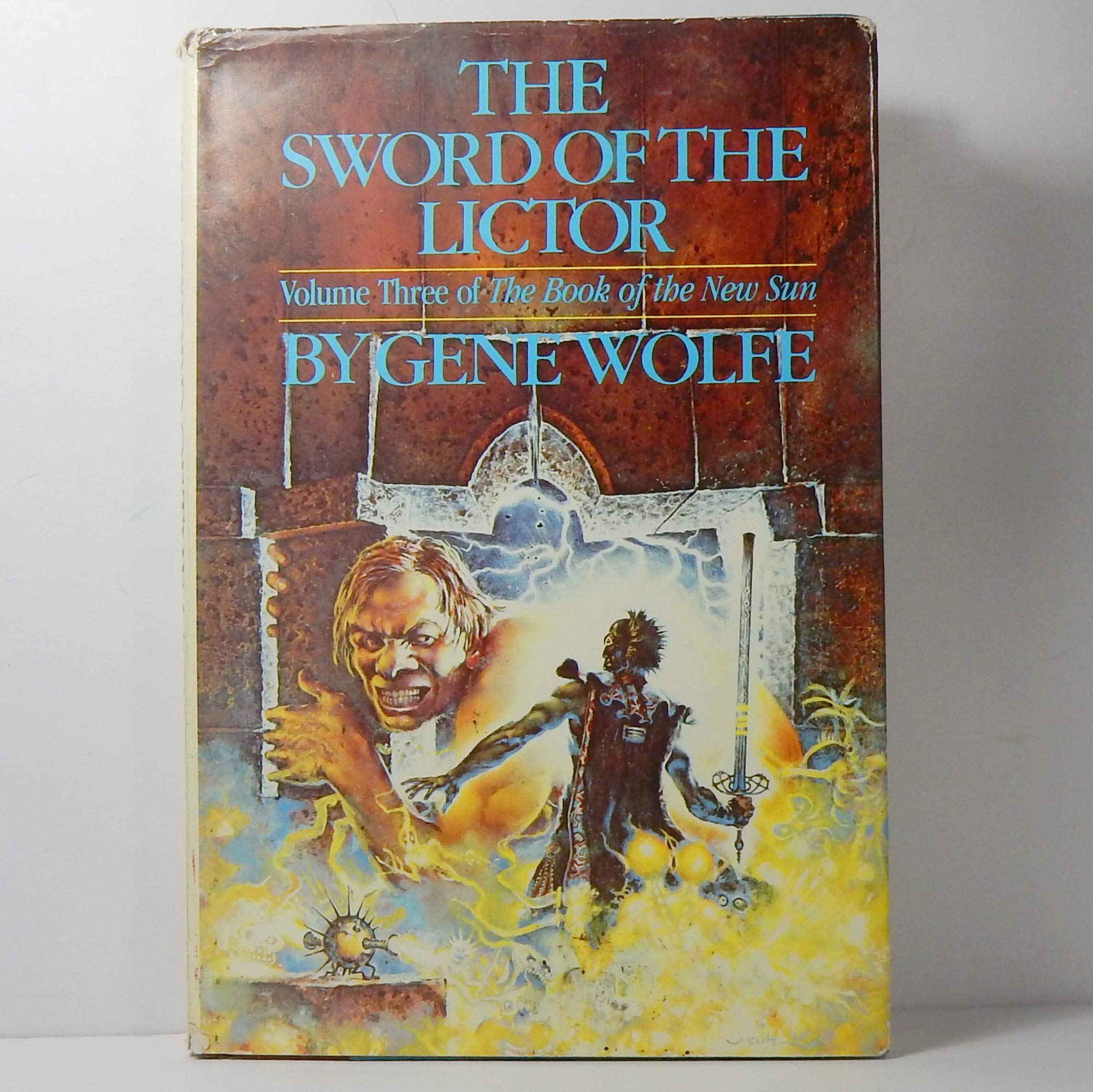 The Sword Of The Lictor (The Book Of The New Sun, Volume 3)