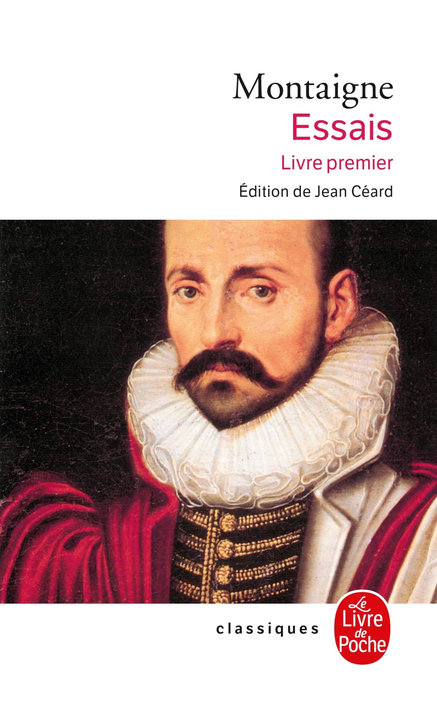 EssaisLivre Premier (Ldp Classiques) (French Edition),Used