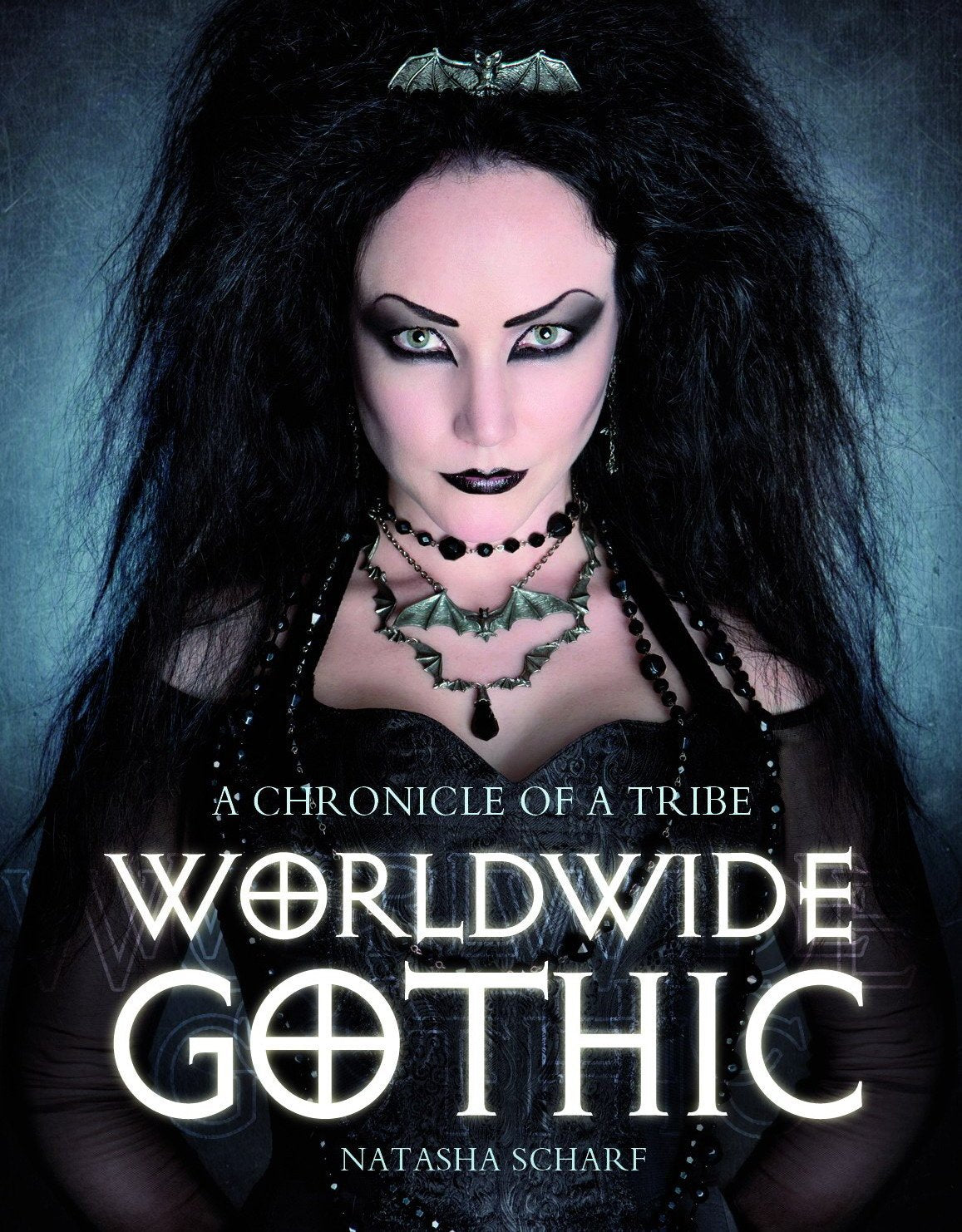 Worldwide Gothic: A Chronicle of a Tribe,Used