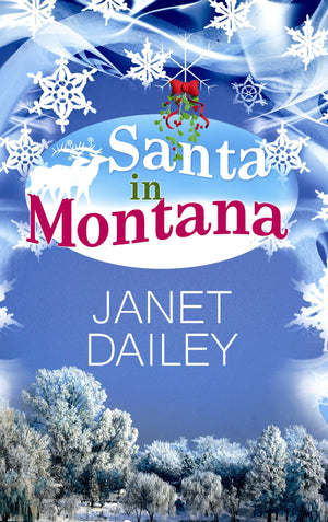 Santa in Montana (Center Point Platinum Romance),Used