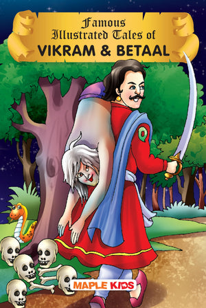 Vikram And Betaal (Illustrated) - Story Book For Children - English Short Stories - Bedtime Stories - Moral Stories - Read Aloud To Infants, Toddlers - Book For Kids 6+ Years Old