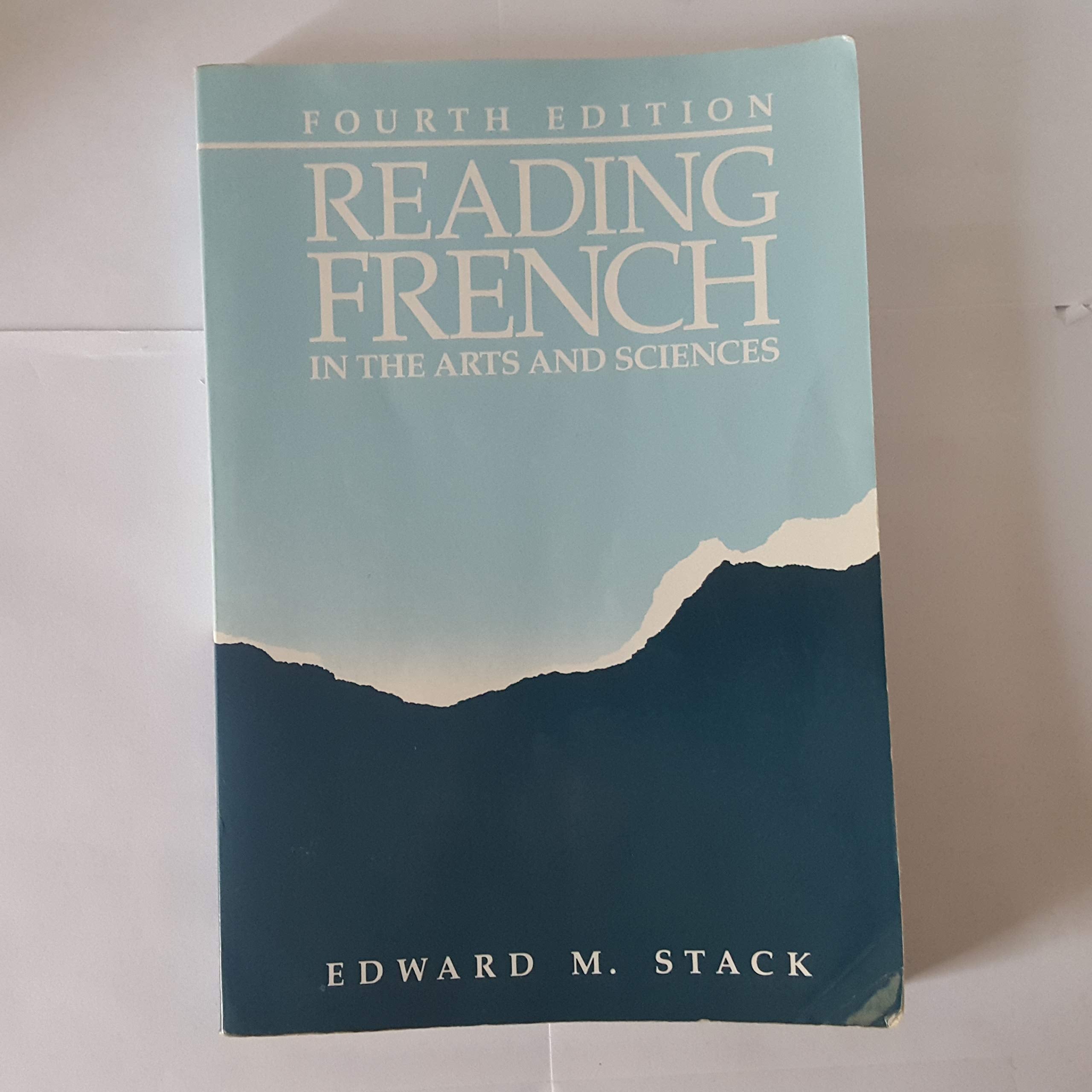 Reading French in Arts and Sciences, 4th Edition (English and French Edition),Used