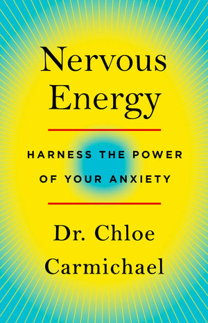 Nervous Energy: Harness the Power of Your Anxiety,Used