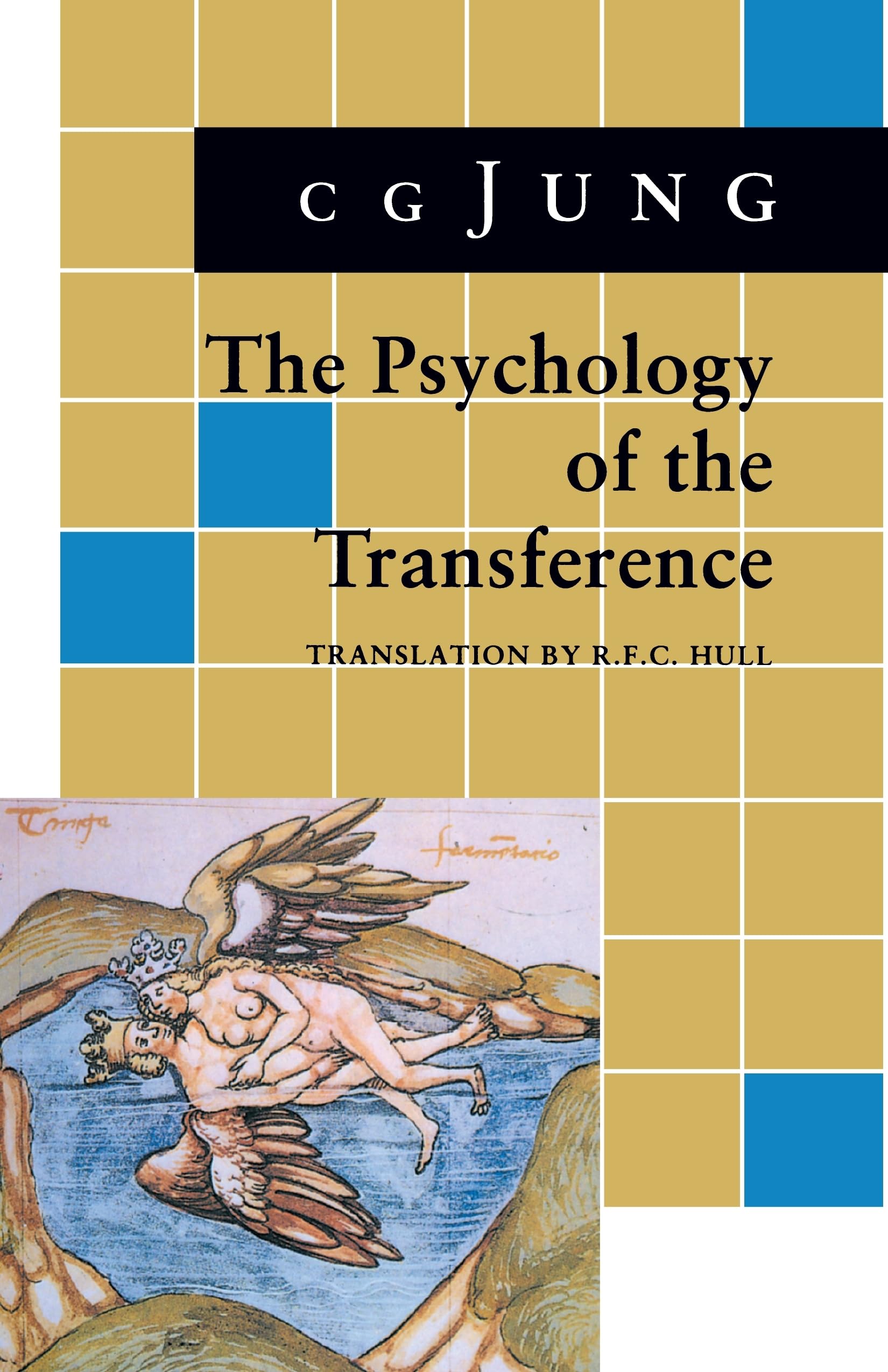 The Psychology Of The Transference,New