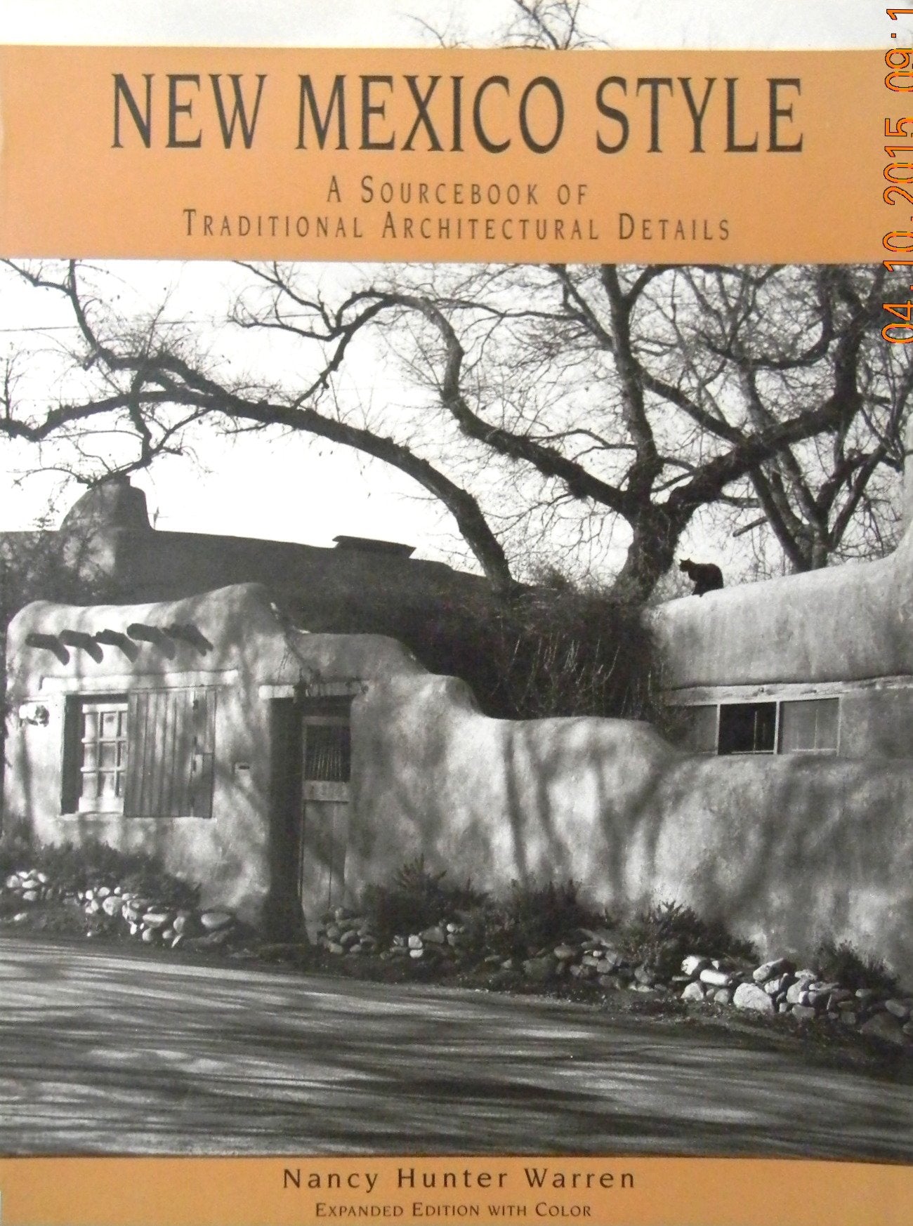 New Mexico Style: A Sourcebook of Traditional Architectural Details,Used