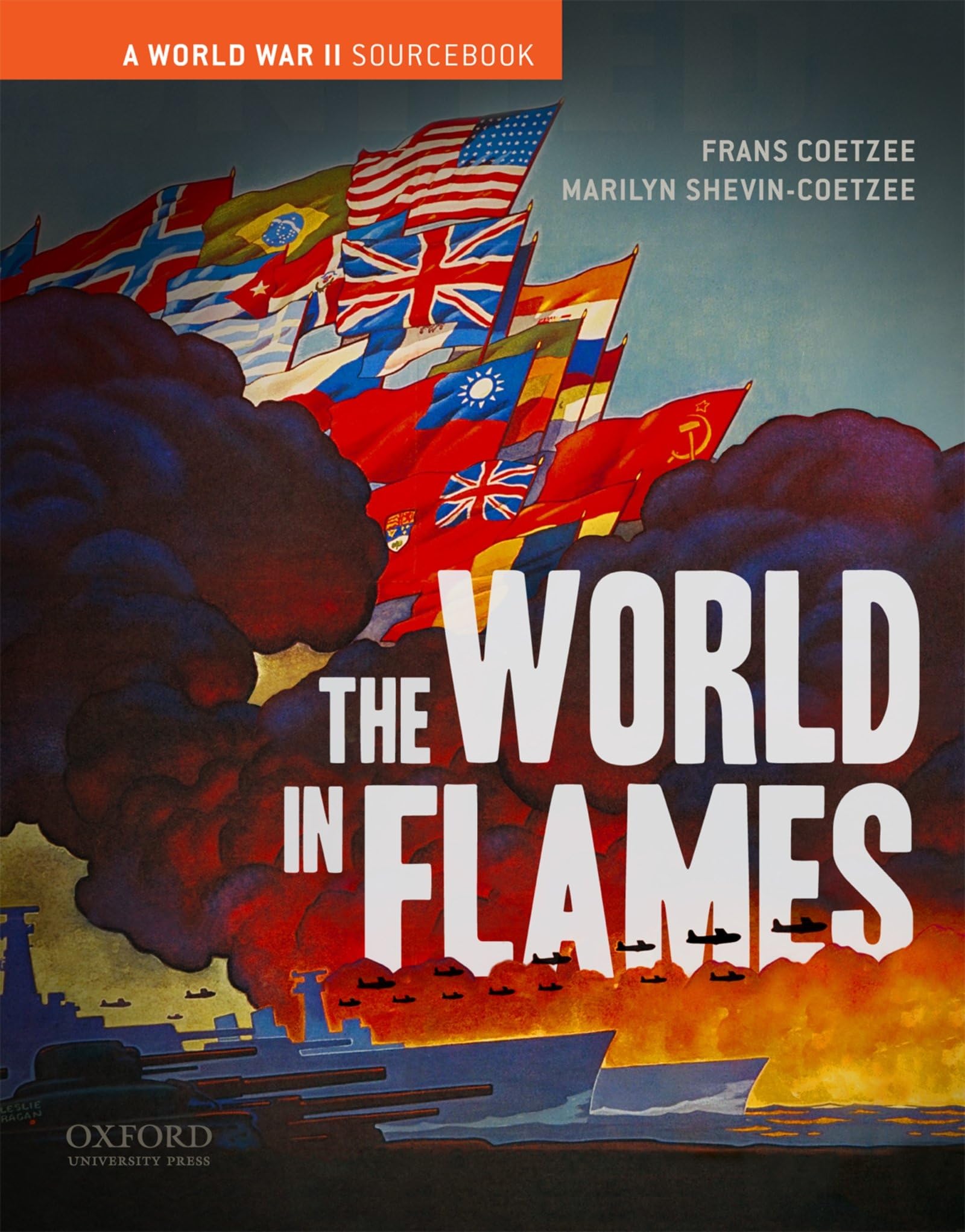 The World in Flames: A World War II Sourcebook,Used