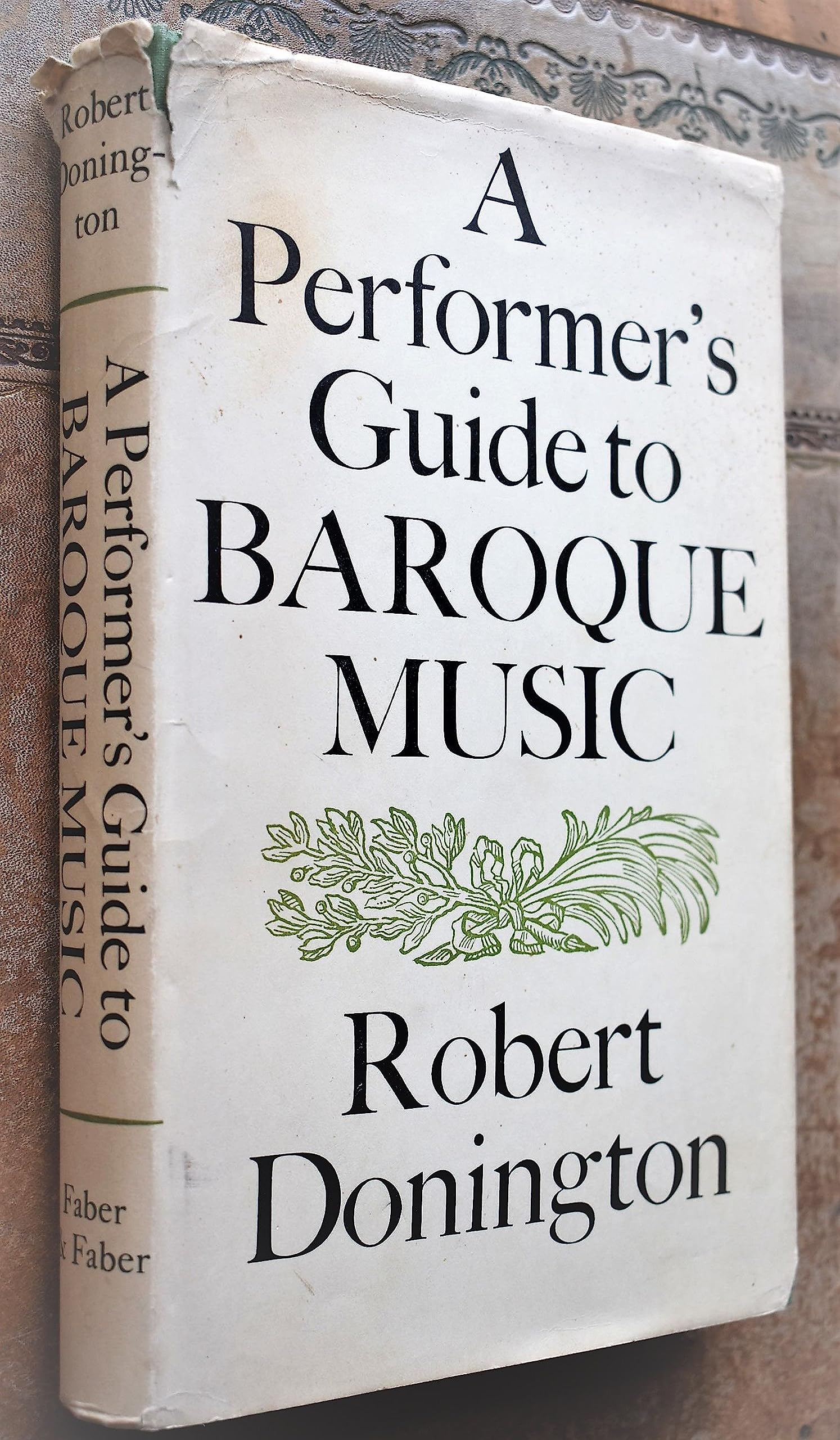 A Performer'S Guide To Baroque Music,Used