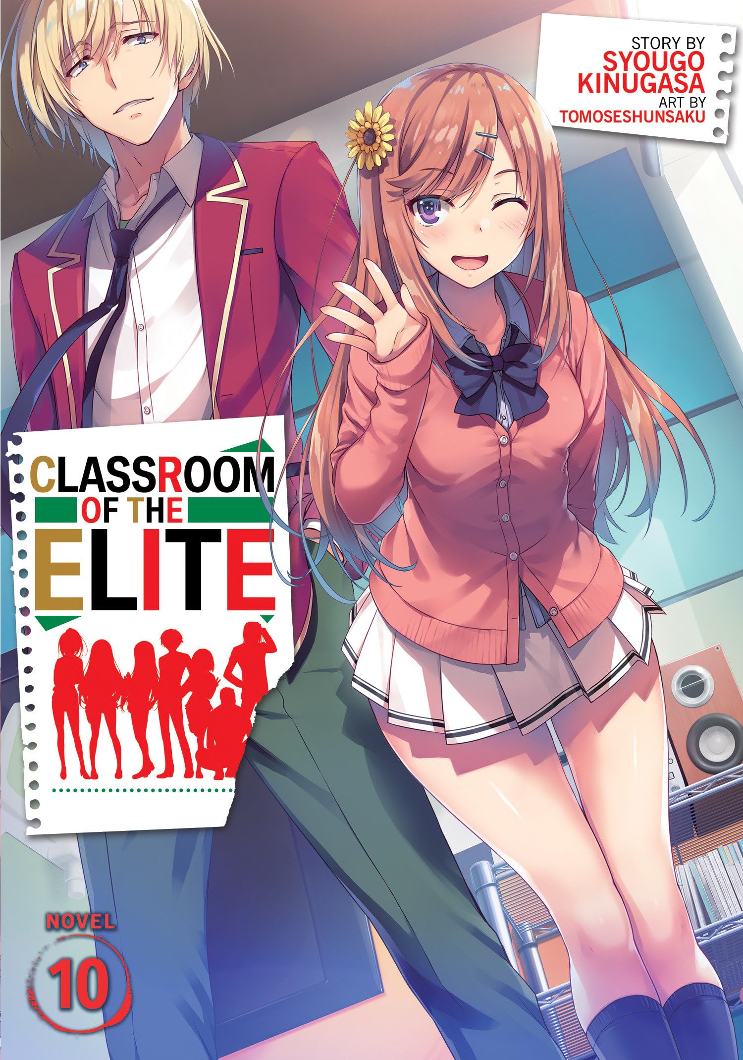 Classroom of the Elite (Light Novel) Vol. 10,Used