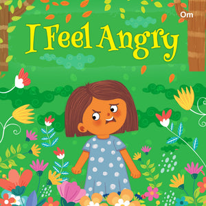Board Book: I Feel Angry - I Feel Illustrated Books For Kids - Board Book For Children Age 3-5 Years - Early Learning Board Books