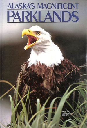 Alaska's Magnificent Parklands,Used